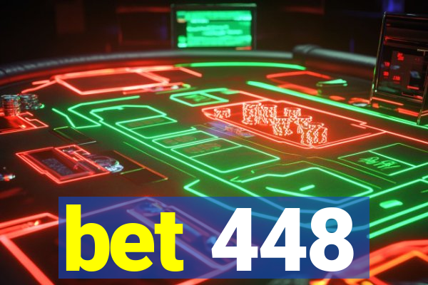 bet 448